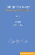Cover: Philipp Otto Runge - Briefe 1795-1803 - Brill Deutschland