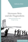 Cover: Hermann Rein und die Flugmedizin - Brill Deutschland GmbH