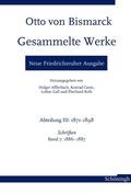 Cover: Otto von Bismarck. Gesammelte Werke - Neue Friedrichsruher Ausgabe - Brill Deutschland GmbH