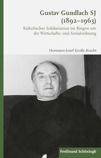 Abbildung von: Gustav Gundlach SJ (1892-1963) - Brill | Schöningh