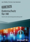 Cover: Hard facts Datenschutz f&uuml;r HR - Haufe-Lexware