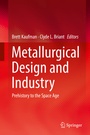 Cover: Metallurgical Design and Industry - Springer