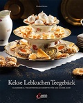 Cover: Kekse - Lebkuchen - Teegeb&auml;ck - Servus