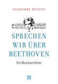 Cover: Sprechen wir &uuml;ber Beethoven - Benevento