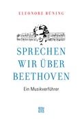 Cover: Sprechen wir &uuml;ber Beethoven - Benevento