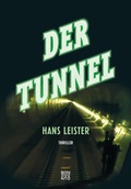 Cover: Der Tunnel - Benevento