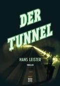 Cover: Der Tunnel - Benevento