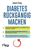 Cover: Diabetes r&uuml;ckg&auml;ngig machen - Riva
