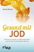 Cover: Gesund mit Jod - Riva