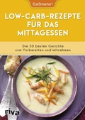 Cover: Low-Carb-Rezepte f&uuml;r das Mittagessen - Riva