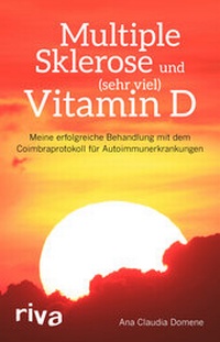 Abbildung von: Multiple Sklerose und (sehr viel) Vitamin D - Riva
