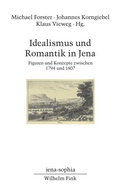 Cover: Idealismus und Romantik in Jena - Brill Deutschland