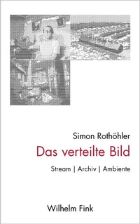 Enlarge image Cover: Das verteilte Bild - Brill Deutschland