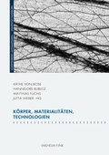 Cover: K&ouml;rper, Materialit&auml;ten, Technologien - Brill Deutschland
