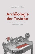 Cover: Arch&auml;ologie der Tastatur - Brill Deutschland