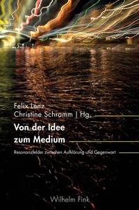 Enlarge image Cover: Von der Idee zum Medium - Brill Deutschland