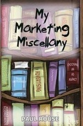 Cover: My Marketing Miscellany - York Business Press