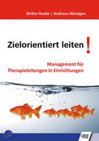 Abbildung von: Zielorientiert leiten! - Schulz-Kirchner