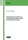 Cover: Robot-based automation of manual artistic stone surface processing techniques - Shaker