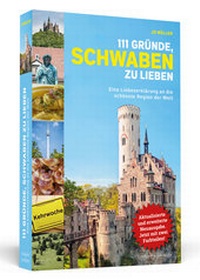 Abbildung von: 111 Gründe, Schwaben zu lieben - Schwarzkopf & Schwarzkopf