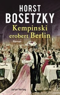 Cover: Kempinski erobert Berlin - Jaron