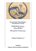 Cover: Globalisierung. Eine Welt? - Morph&eacute;-Verlag T&uuml;bingen