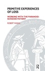 Cover: Primitive Experiences of Loss - Routledge