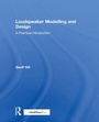 Cover: Loudspeaker Modelling and Design - Routledge