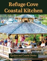 Abbildung von: Refuge Cove Coastal Kitchen - Cathy Jupp Campbell