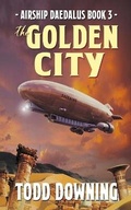 Cover: The Golden City - Deep7 Press
