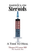 Cover: America on Steroids - Metabolic Promotion LLC