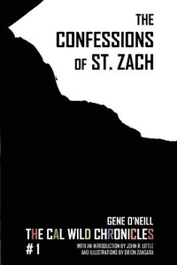 Enlarge image Cover: The Confessions of St. Zach - Written Backwards