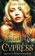 Cover: The Secrets of the Cypress - Bay Isle Publishing