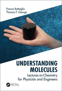 Enlarge image Cover: Understanding Molecules - CRC Press
