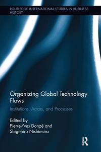 Enlarge image Cover: Organizing Global Technology Flows - Routledge