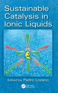 Cover: Sustainable Catalysis in Ionic Liquids - CRC Press