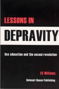 Enlarge image Cover: Lessons in Depravity - Belmont House Publishing