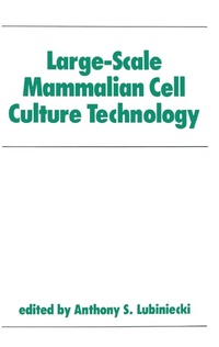 Abbildung von: Large-Scale Mammalian Cell Culture Technology - CRC Press