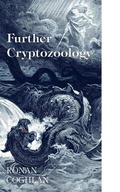 Cover: Further Crytozoology - XIPHOS BOOKS