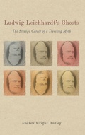 Cover: Ludwig Leichhardt's Ghosts - Camden House Inc