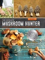 Cover: The Complete Mushroom Hunter, Revised - Quarry Books