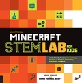 Cover: Unofficial Minecraft STEM Lab for Kids: Volume 16 - Quarry Books