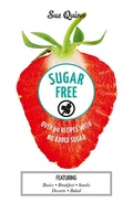 Cover: Sugar Free: Over 60 Recipes with No Added Sugar - QUADRILLE PUBLISHING
