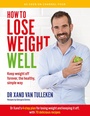 Cover: How to Lose Weight Well - QUADRILLE PUBLISHING