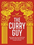 Cover: The Curry Guy - QUADRILLE PUBLISHING
