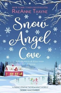Abbildung von: Snow Angel Cove - Mills & Boon
