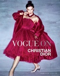 Cover: Vogue on: Christian Dior - QUADRILLE PUBLISHING
