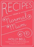 Cover: Recipes From a Normal Mum - QUADRILLE PUBLISHING