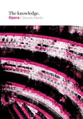 Cover: The Knowledge: Opera - QUADRILLE PUBLISHING
