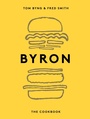 Cover: Byron: The Cookbook - QUADRILLE PUBLISHING